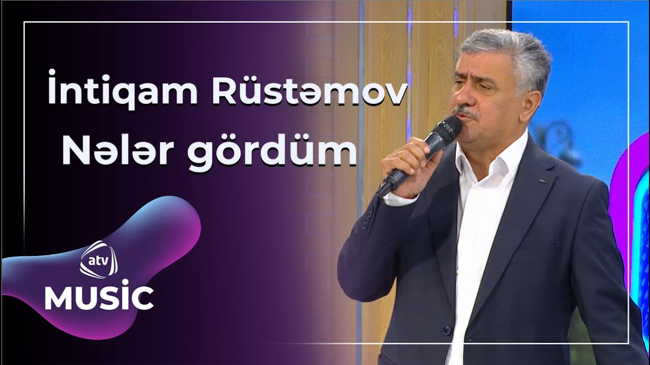 İntiqam Rüstəmov - Nələr gördüm Mp3 Yüklə