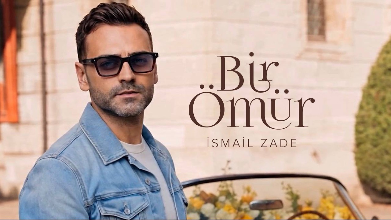 İsmail Zade — Bir Ömür (AI Video) Mp3 Yüklə