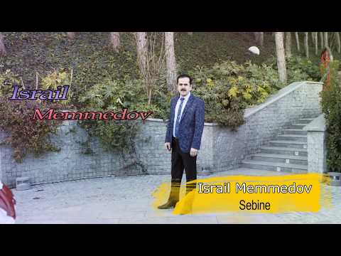 Israil Memmedov - Sebine Mp3 Yüklə