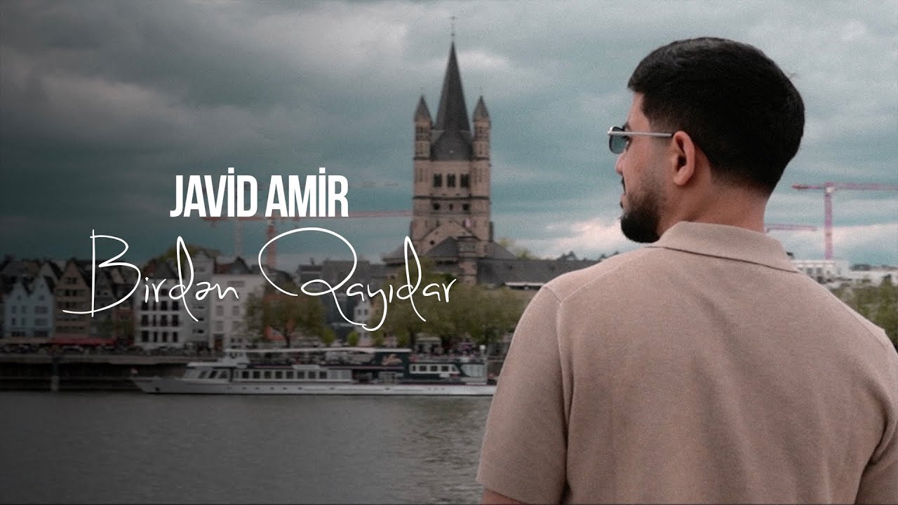 Javid Amir — Birdən Qayıdar (Rəsmi Musiqi Videosu) Mp3 Yüklə