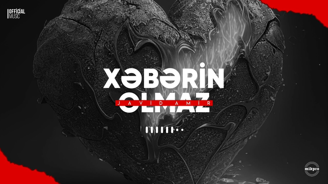 Javid Amir — Xəbərin Olmaz (Rəsmi Audio) Mp3 Yüklə