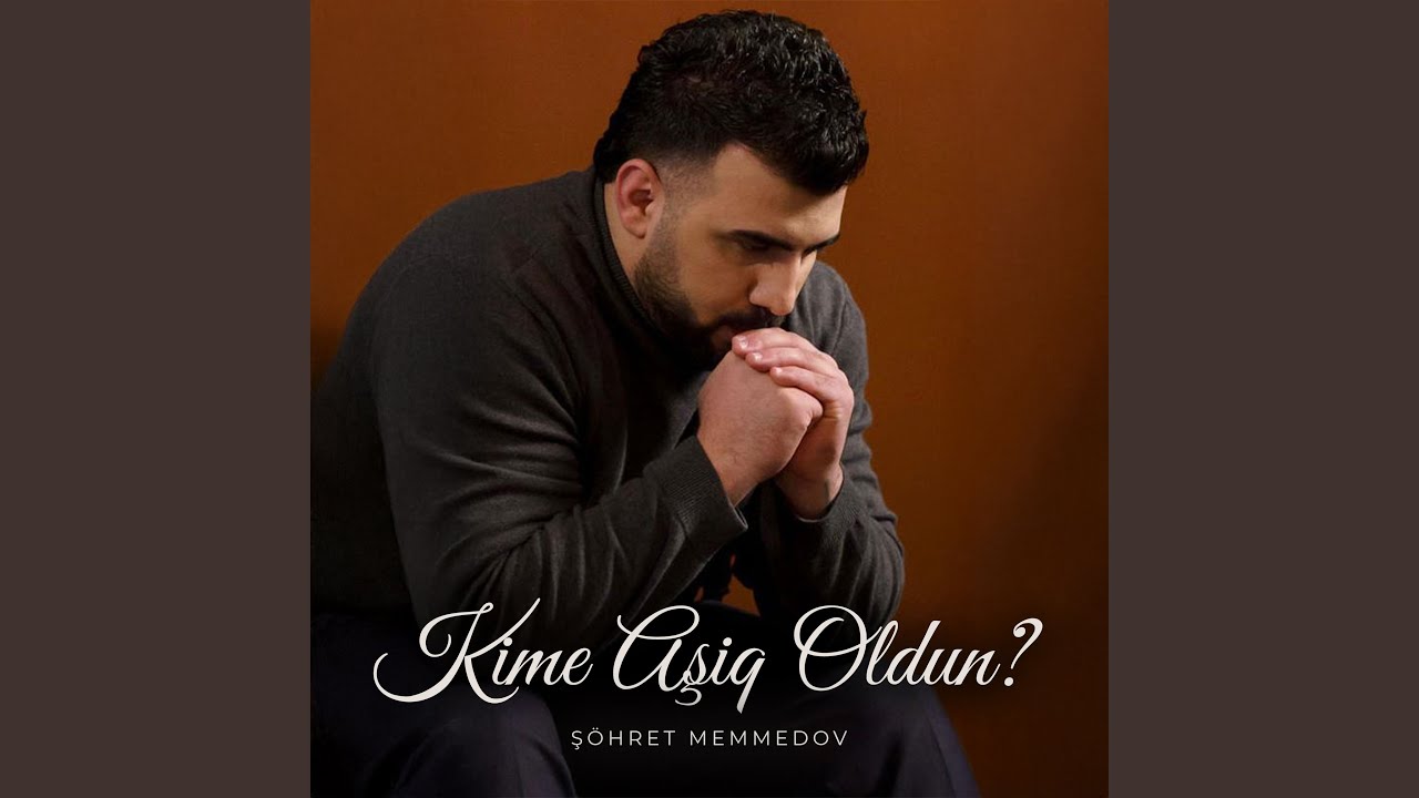 Kimə Aşiq Oldun? Mp3 Yüklə
