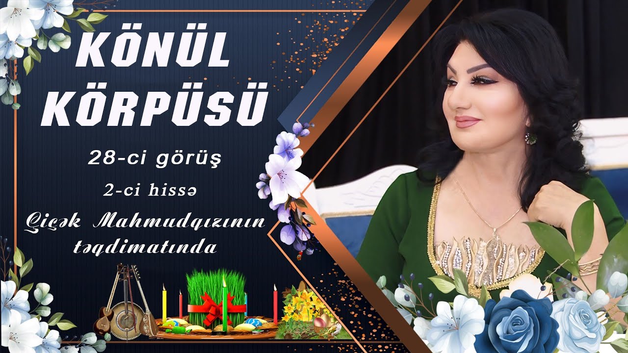 Könül Körpümüzdə Novruz konserti -2 ci hissə ( Şahənşah ş.s) Mp3 Yüklə