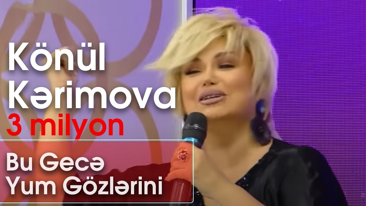 Könül Kərimova - Bu Gecə Yum Gözlərini (Şou ATV) Mp3 Yüklə
