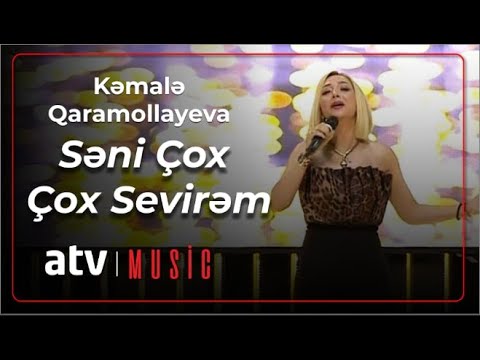 Kəmalə Qaramollayeva - Səni Çox Çox Sevirəm Mp3 Yüklə