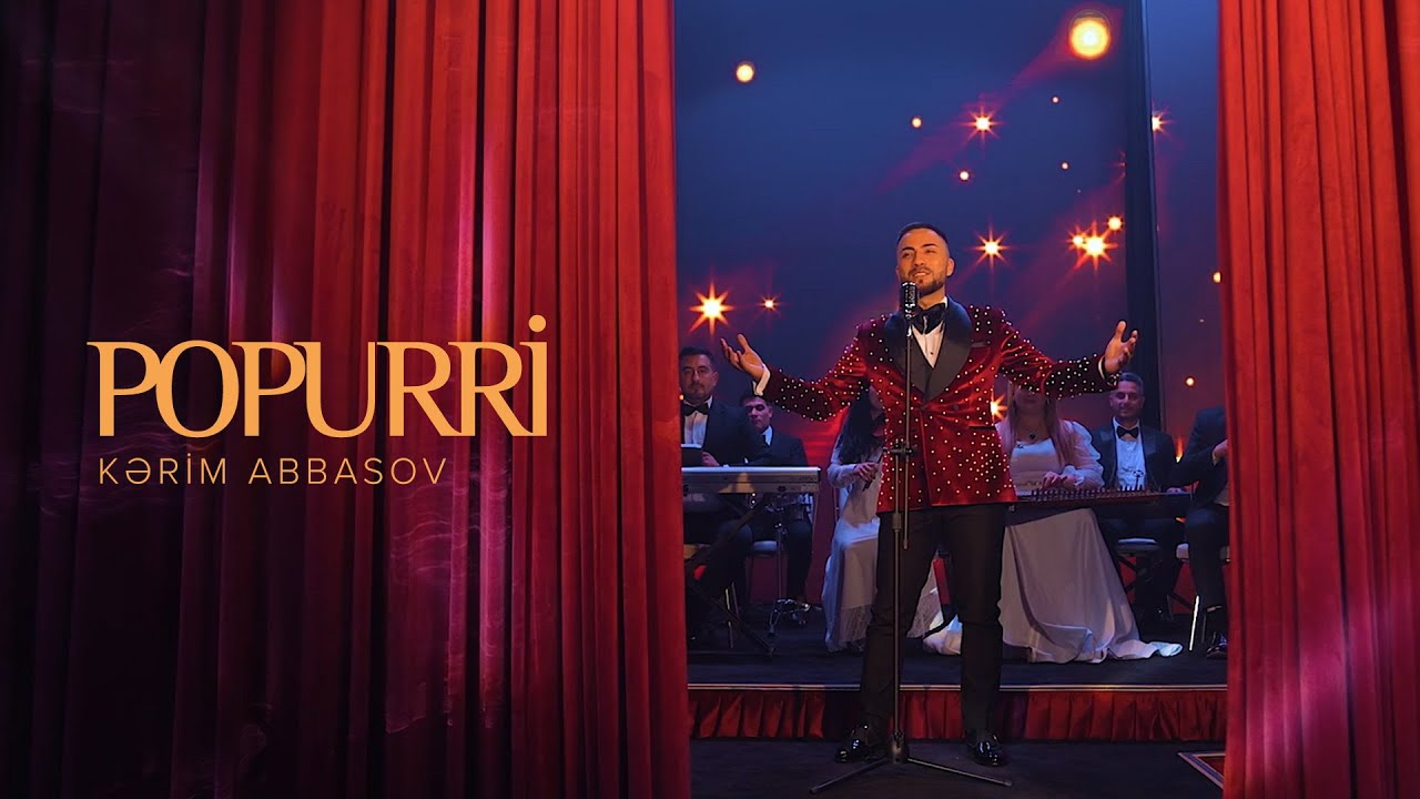 Kərim Abbasov — Popurri: 