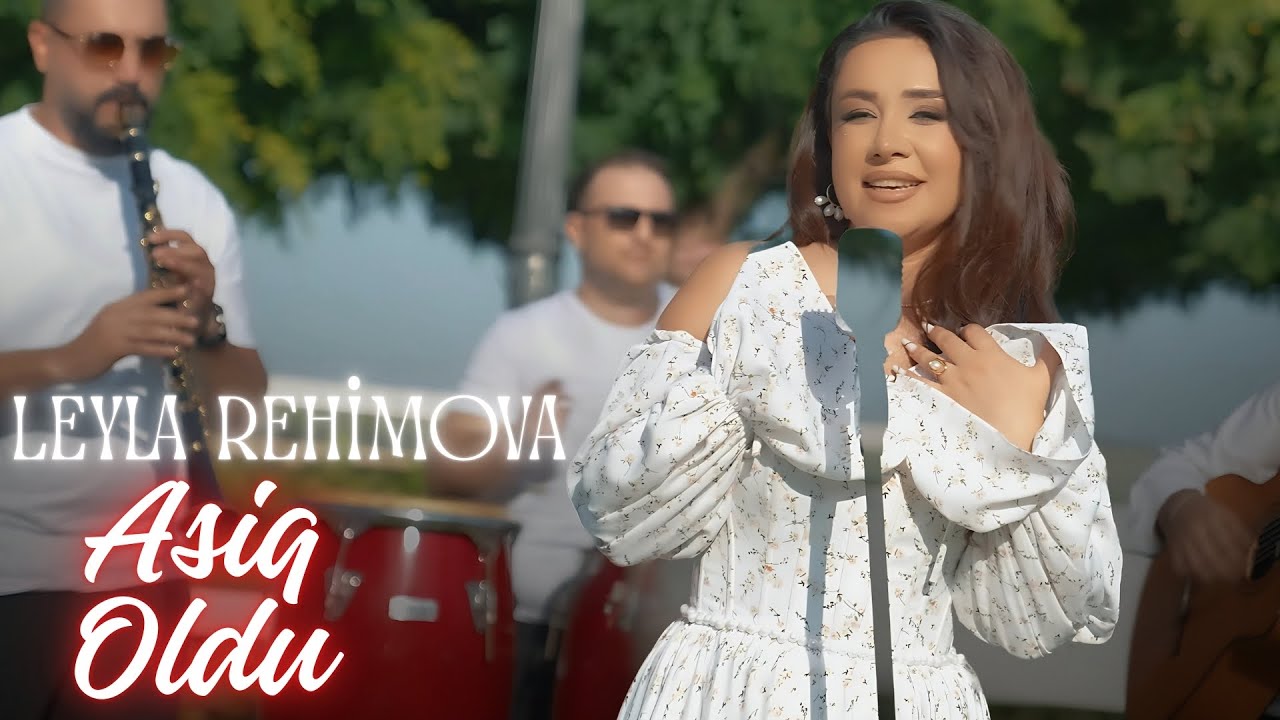 Leyla Rehimova - Aşiq Oldu Mp3 Yüklə