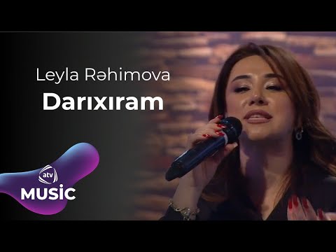 Leyla Rəhimova - Darıxıram Mp3 Yüklə