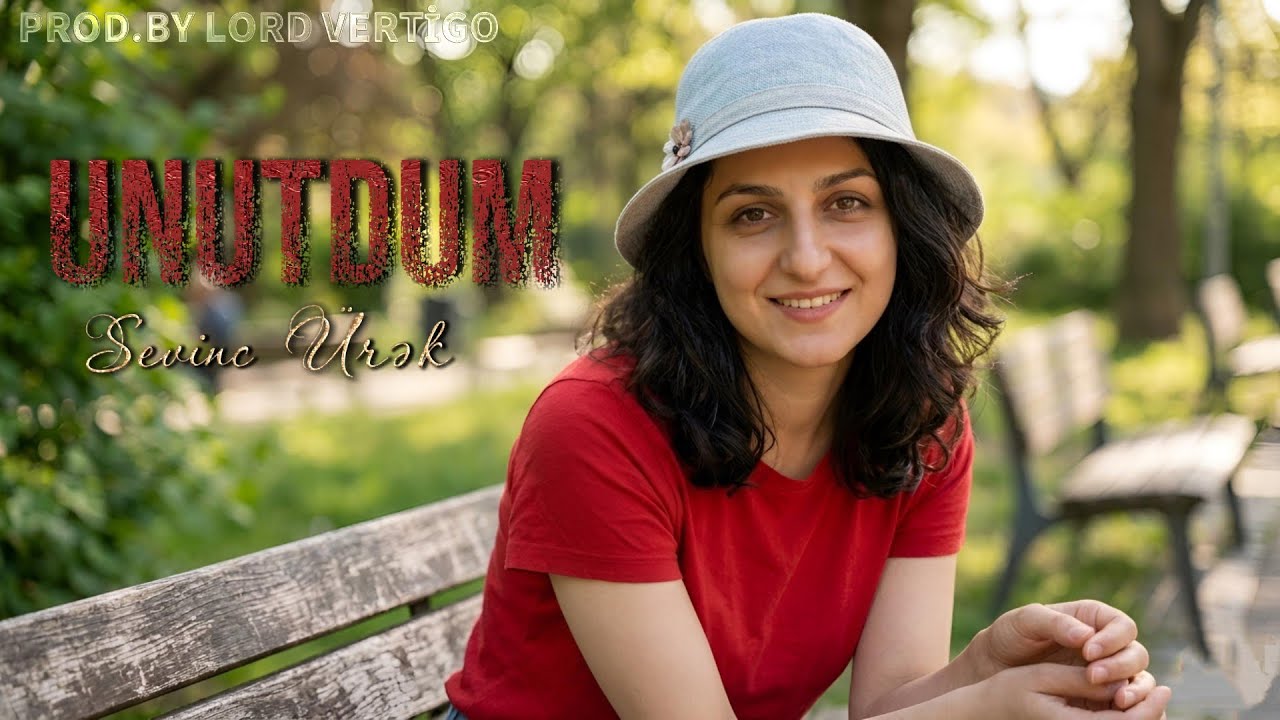 Lord Vertigo & Sevinc Urek - Unutdum ( Yeni 2026 ) Mp3 Yüklə