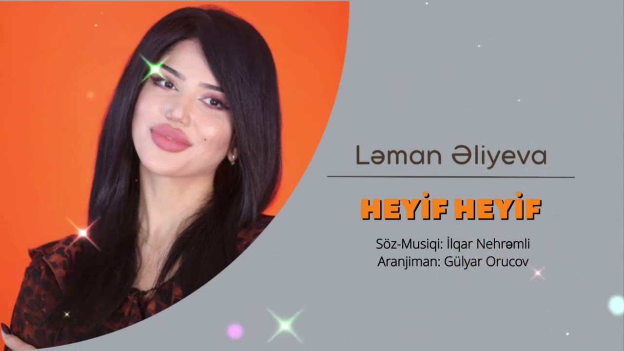 Ləman Əliyeva - Heyif Heyif ( Tacik Pro ) 2022 Mp3 Yüklə