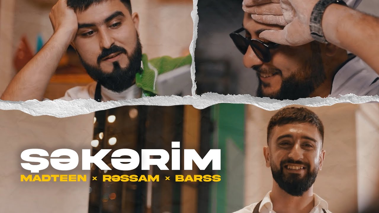 MadTeen x RƏSSAM x Barss — Şəkərim (Rəsmi Video) Mp3 Yüklə