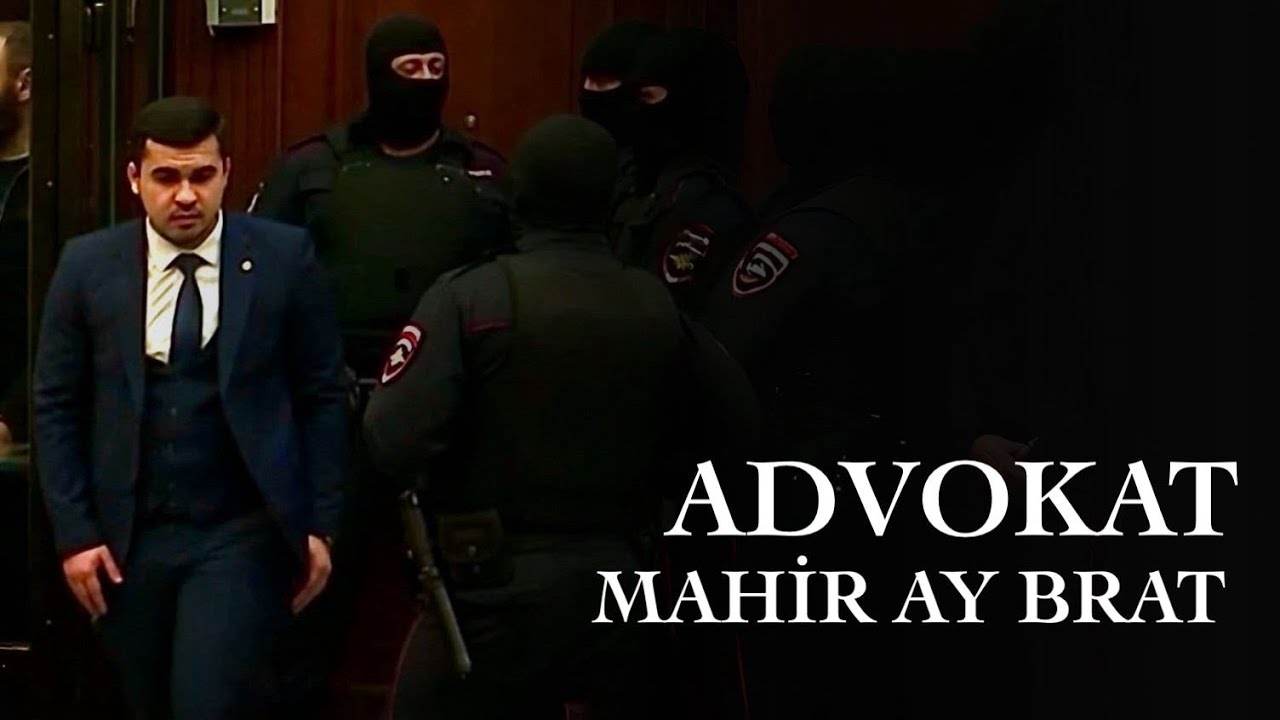 Mahir Ay Brat - Advokat Mp3 Yüklə