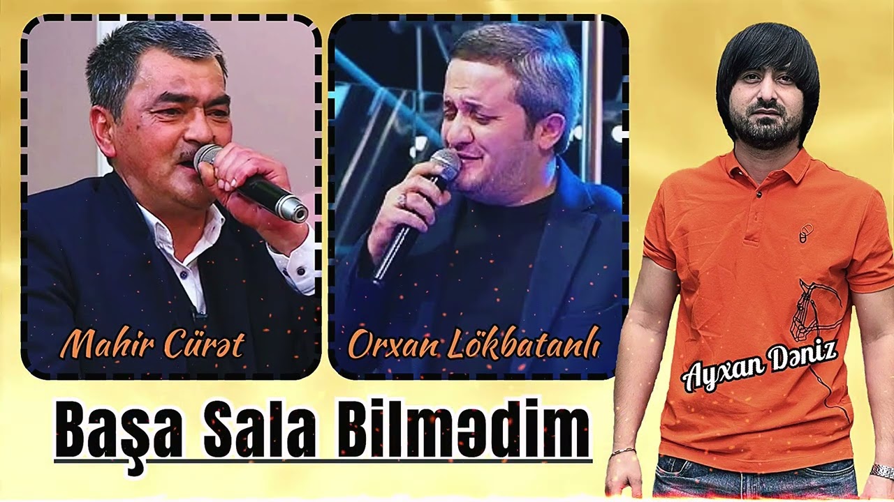 Mahir Curet ft Orxan Lokbatanli - Basa Sala Bilmedim 2024 (Remix - Ayxan Deniz) Mp3 Yüklə