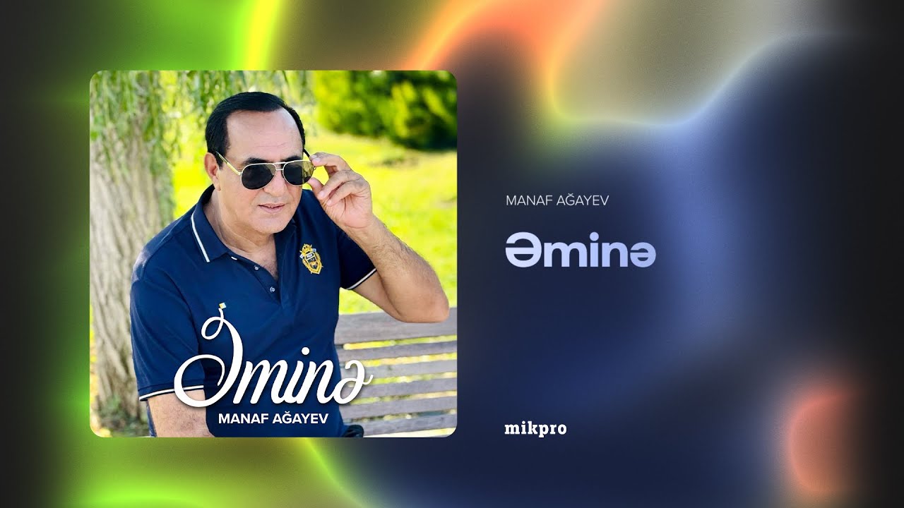 Manaf Ağayev – Əminə (Rəsmi Audio) Mp3 Yüklə