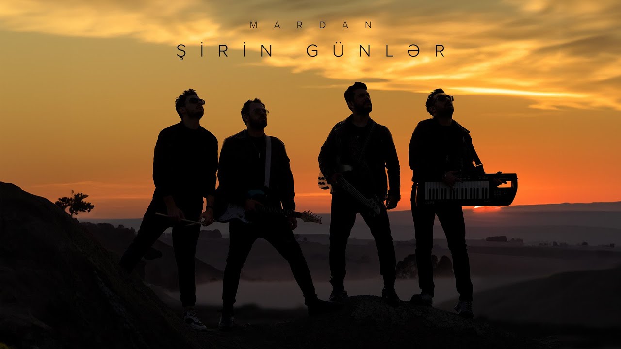 MARDAN — Şirin Günlər (Rəsmi Musiqi Videosu) Mp3 Yüklə