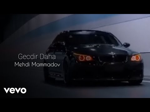 Mehdi Mammadov & M.Ali Dak Beat - Gecdir Daha (Rəsmi Musiqi Videosu) Mp3 Yüklə