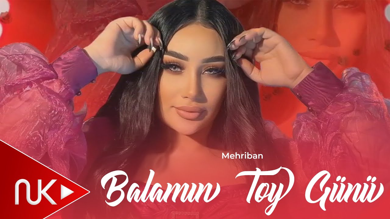 Mehriban - Balamin Toy Gunu 2023 (Official Music Video) Mp3 Yüklə