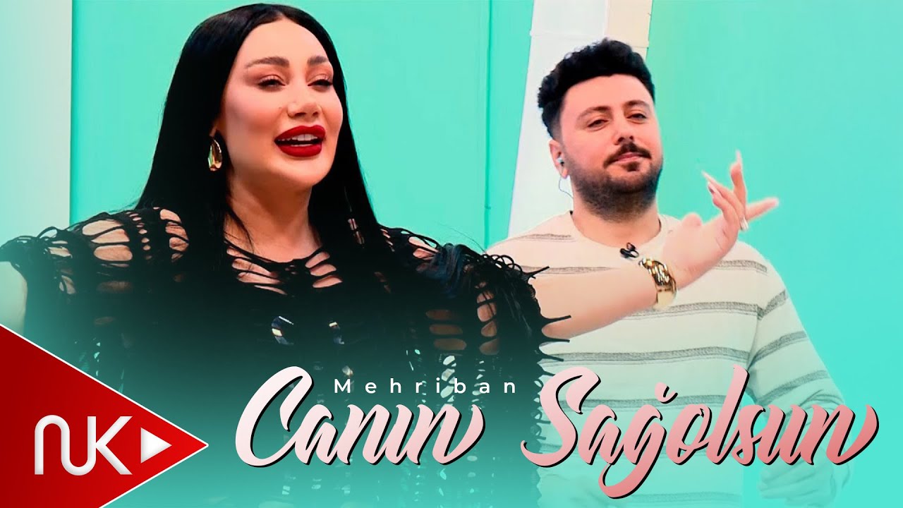 Mehriban - Canin Sagolsun 2024 (Official Video) Mp3 Yüklə