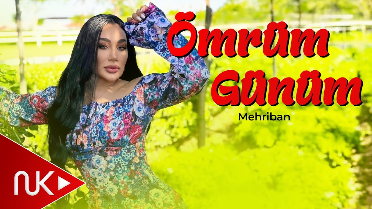 Mehriban - Omrum Gunum 2025 (Yeni Klip) Mp3 Yüklə