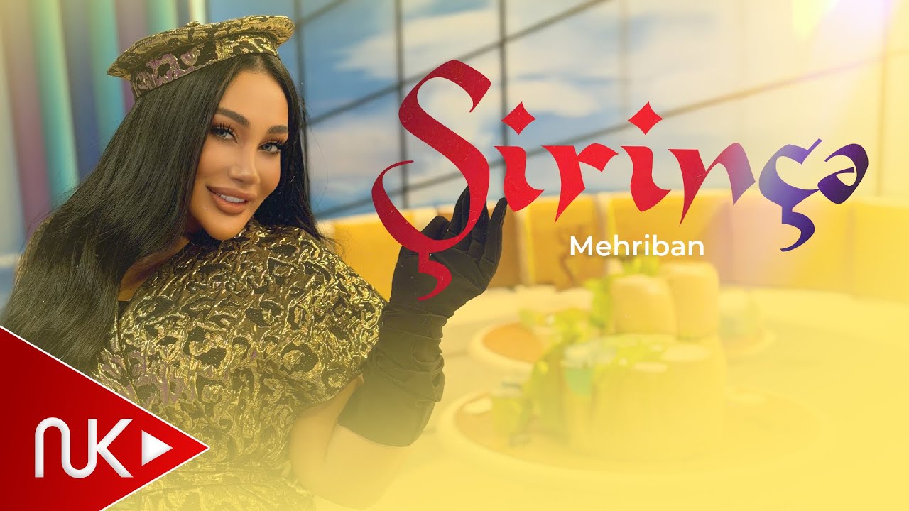 Mehriban - Sirince 2025 (Official Video) Mp3 Yüklə