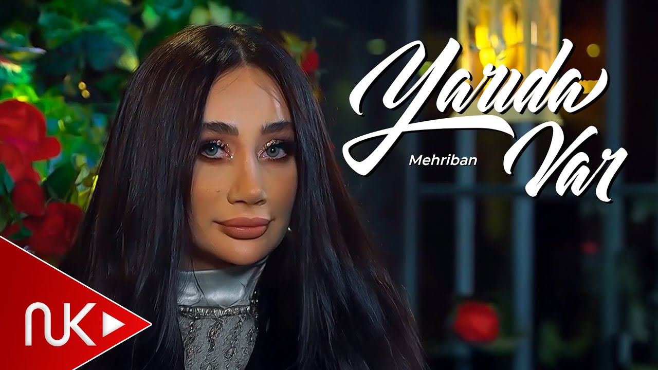 Mehriban - Yarida Var 2022 Mp3 Yüklə
