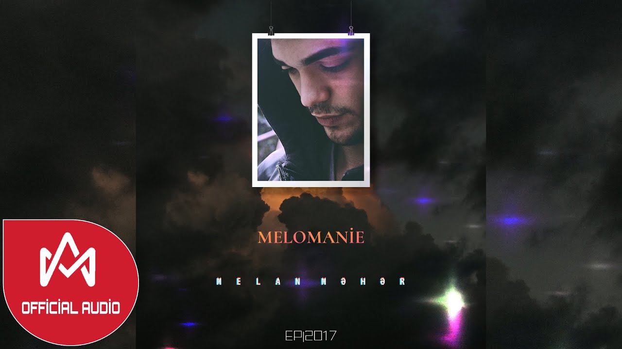 Melan Məhər - Gələcəksən (chorus: Fidan Talıblı) Mp3 Yüklə