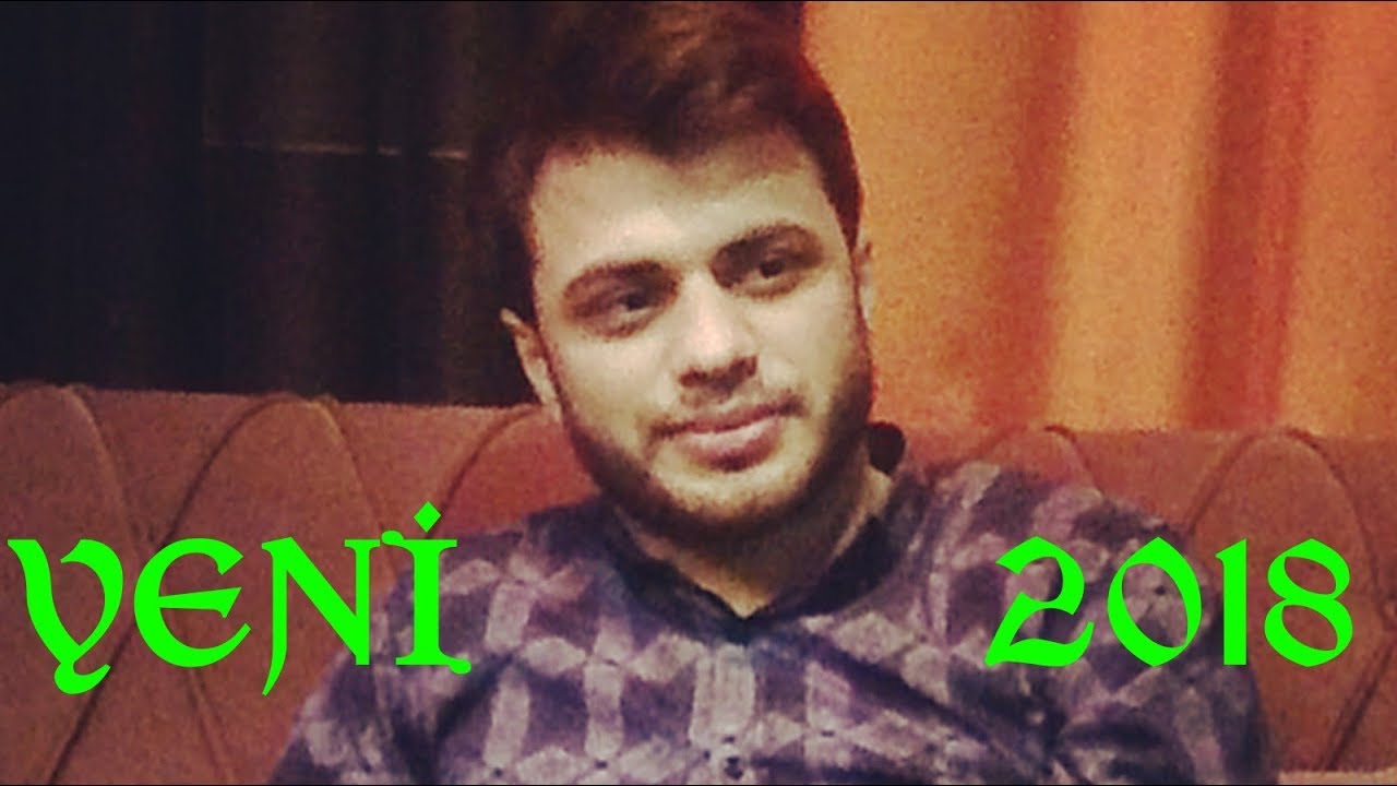 Mena Aliyev, Yeni 2018 Mp3 Yüklə