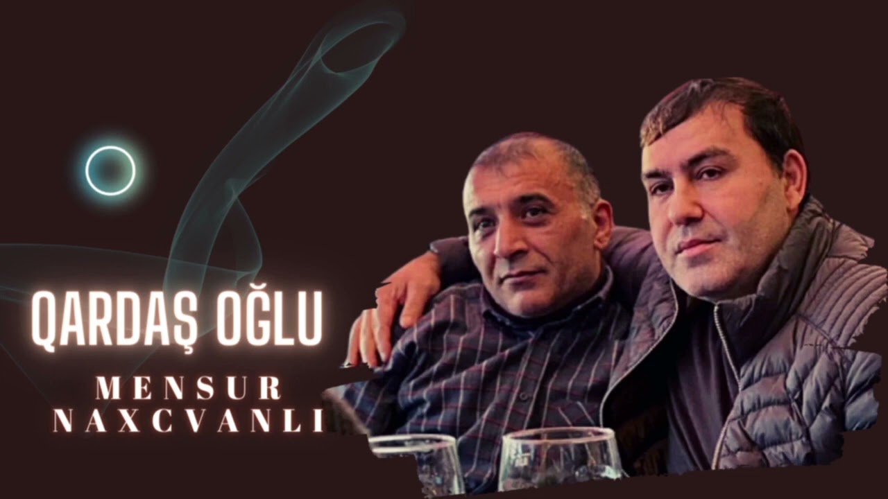 Mensur Naxcivanli - Qardasoglu | yeni ifa ( Tacik Pro ) 2022 Mp3 Yüklə