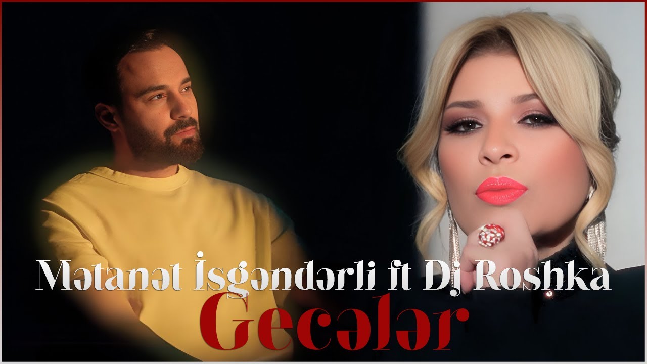 Metanet İsgenderli ft Dj Roshka - Gecələr (Official Clip) Mp3 Yüklə