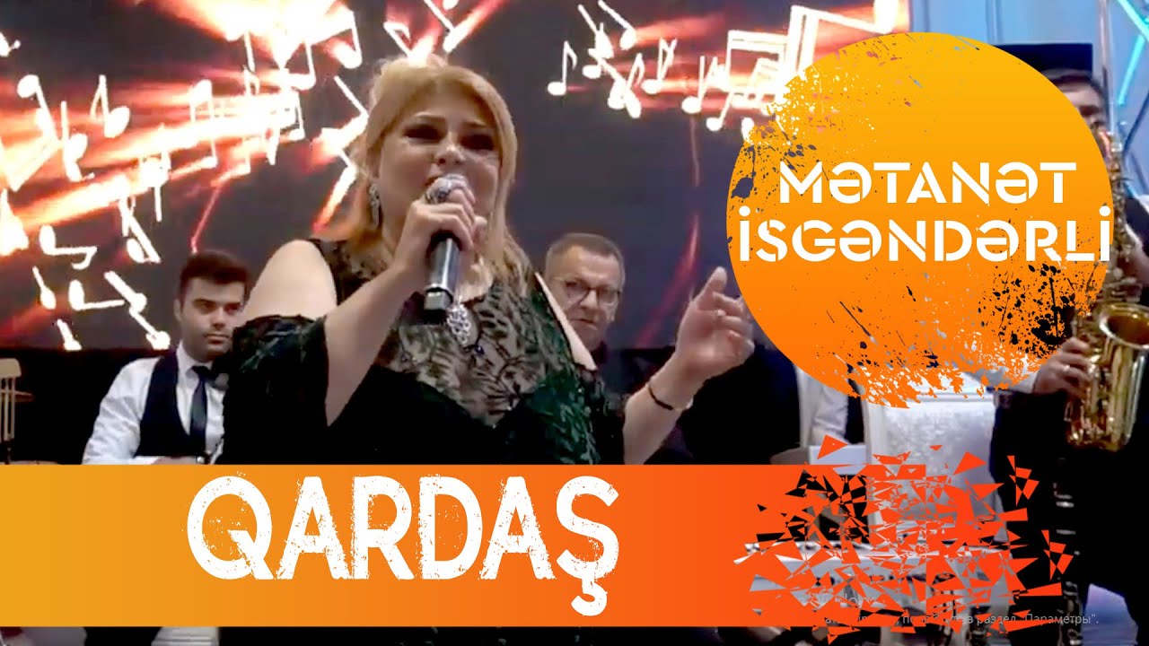 Metanet İsgenderli - Qardas Yeni Mp3 Yüklə