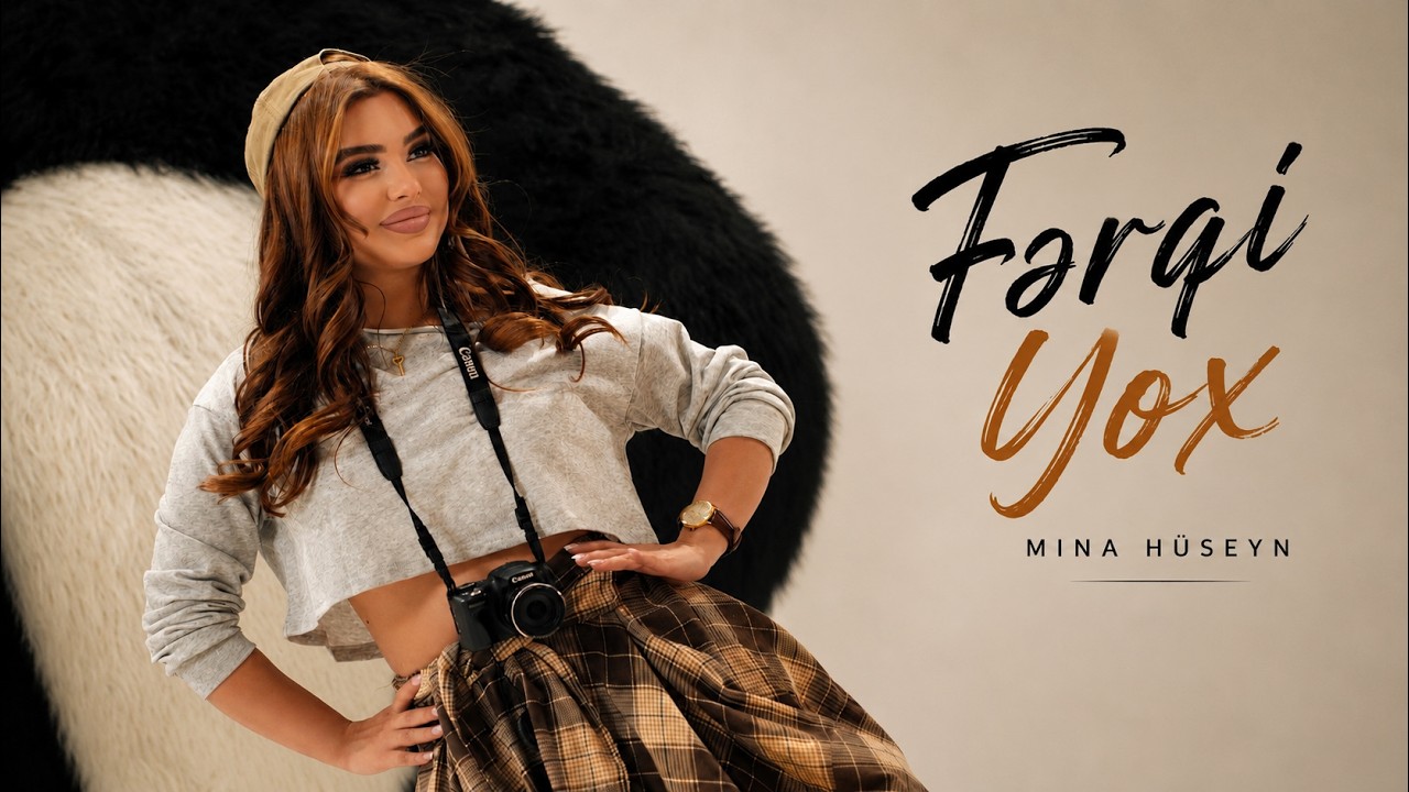 Mina Huseyn - Ferqi Yox 2026 (Yeni Klip) Mp3 Yüklə