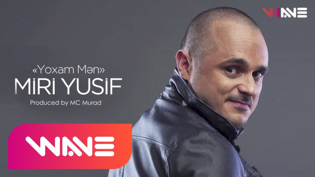 Miri Yusif — Yoxam Mən (Audio) Mp3 Yüklə