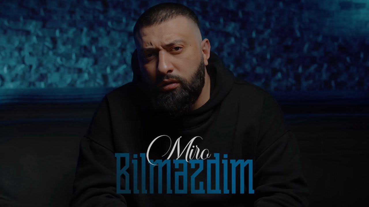 Miro — Bilməzdim (Prod. by SarkhanBeats) Mp3 Yüklə