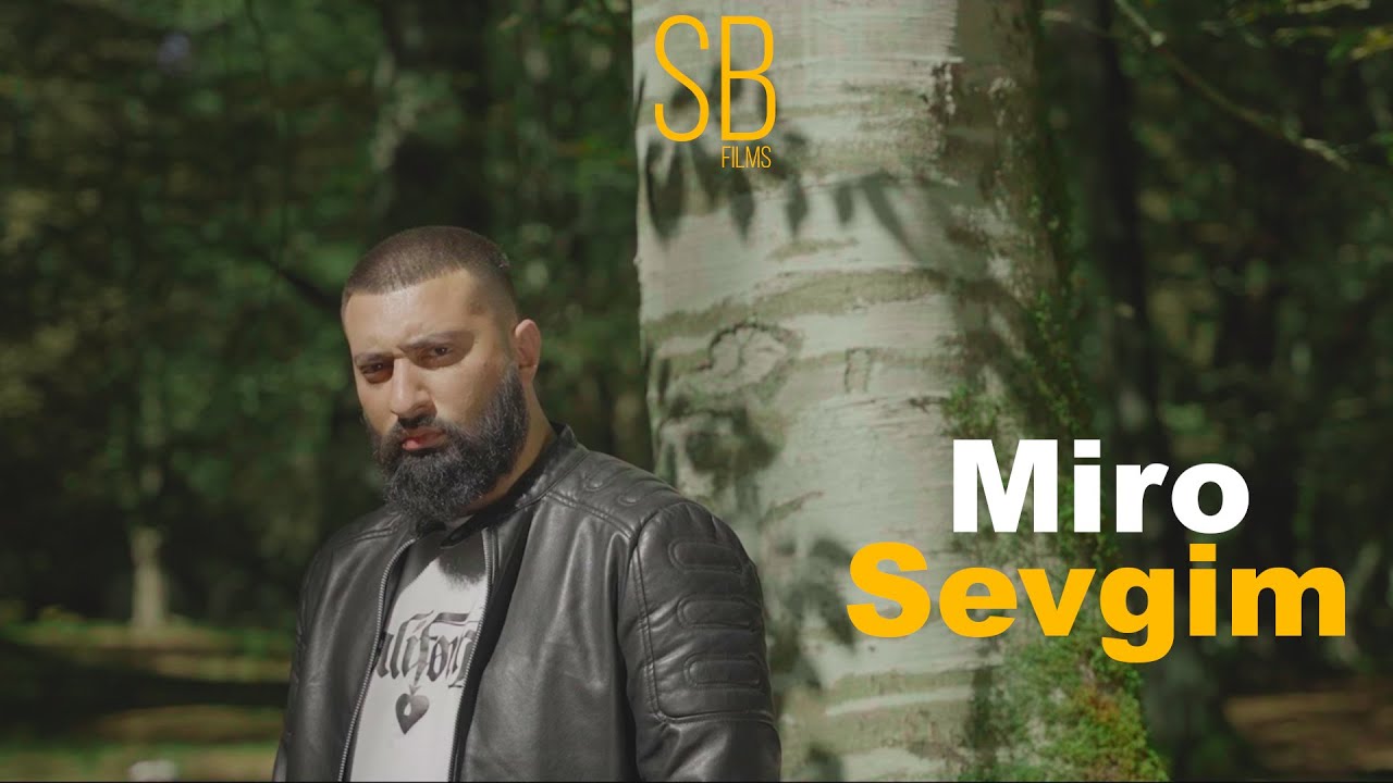Miro — Sevgim (Prod. by SarkhanBeats) | Klip Miks Mp3 Yüklə