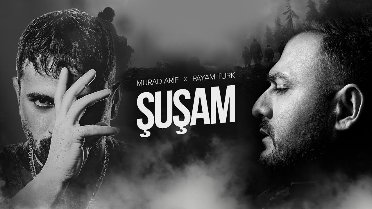 Murad Arif x Payam Türk – ŞUŞAM Mp3 Yüklə