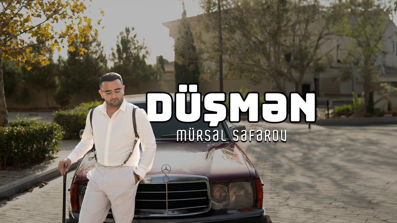 Mursel Seferov - Düşmən (Official Video) Mp3 Yüklə