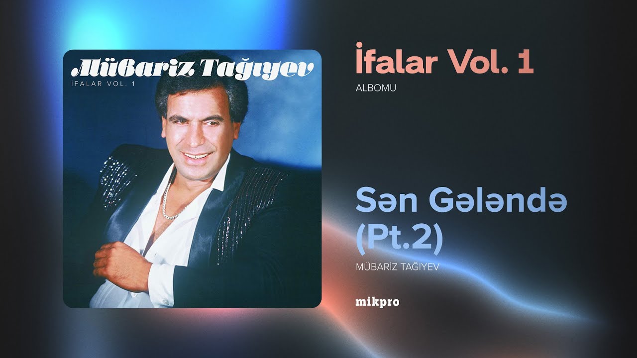 Mübariz Tağıyev – Sən Gələndə (Pt. 2) (Rəsmi Audio) Mp3 Yüklə