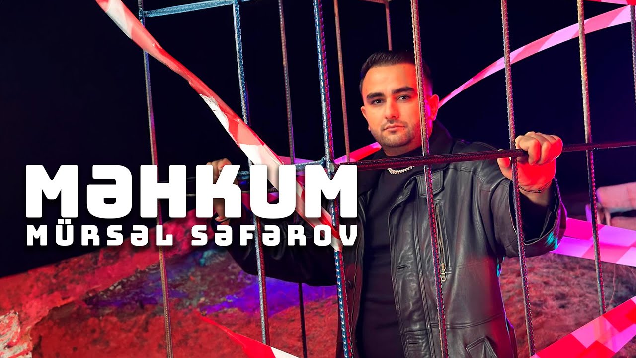 Mürsel Seferov - Məhkum (Official Video) Mp3 Yüklə