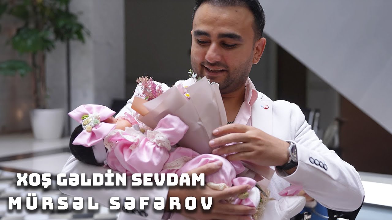 Mürsel Seferov - Xoş Geldin Sevdam (Official Video) Mp3 Yüklə