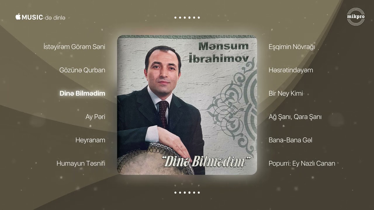 Mənsum İbrahimov — Dinə Bilmədim (Rəsmi Audio) Mp3 Yüklə