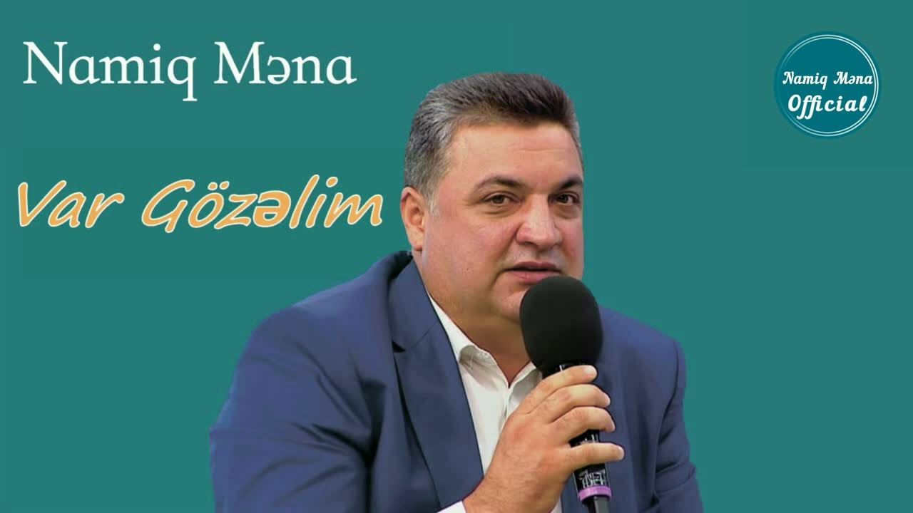 Namiq Mena -Var Gözelim (Official Audio) Mp3 Yüklə