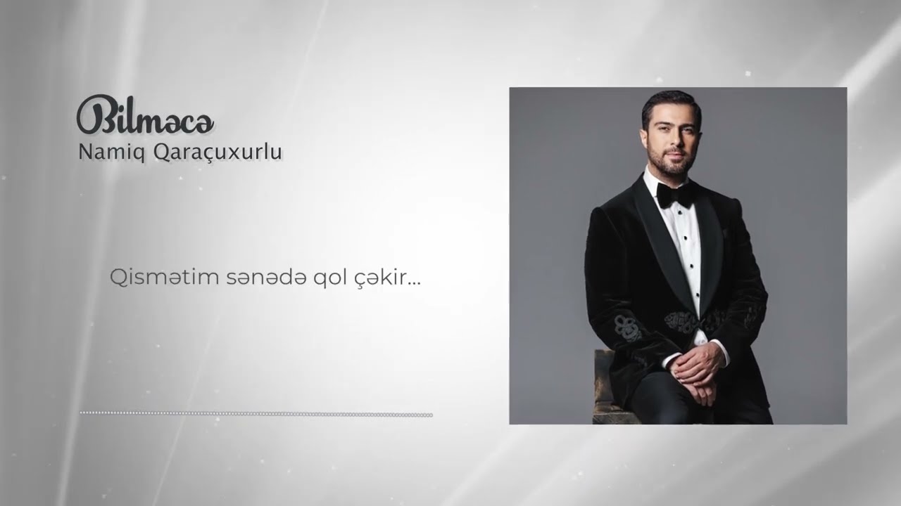 Namiq Qaraçuxurlu - Bilməcə (Official Music Video) Mp3 Yüklə