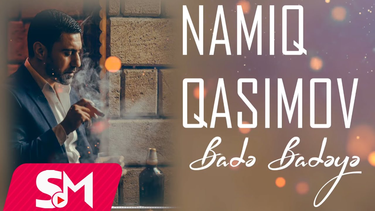 Namiq Qasimov - Badə Badəyə (Yeni 2025) Mp3 Yüklə