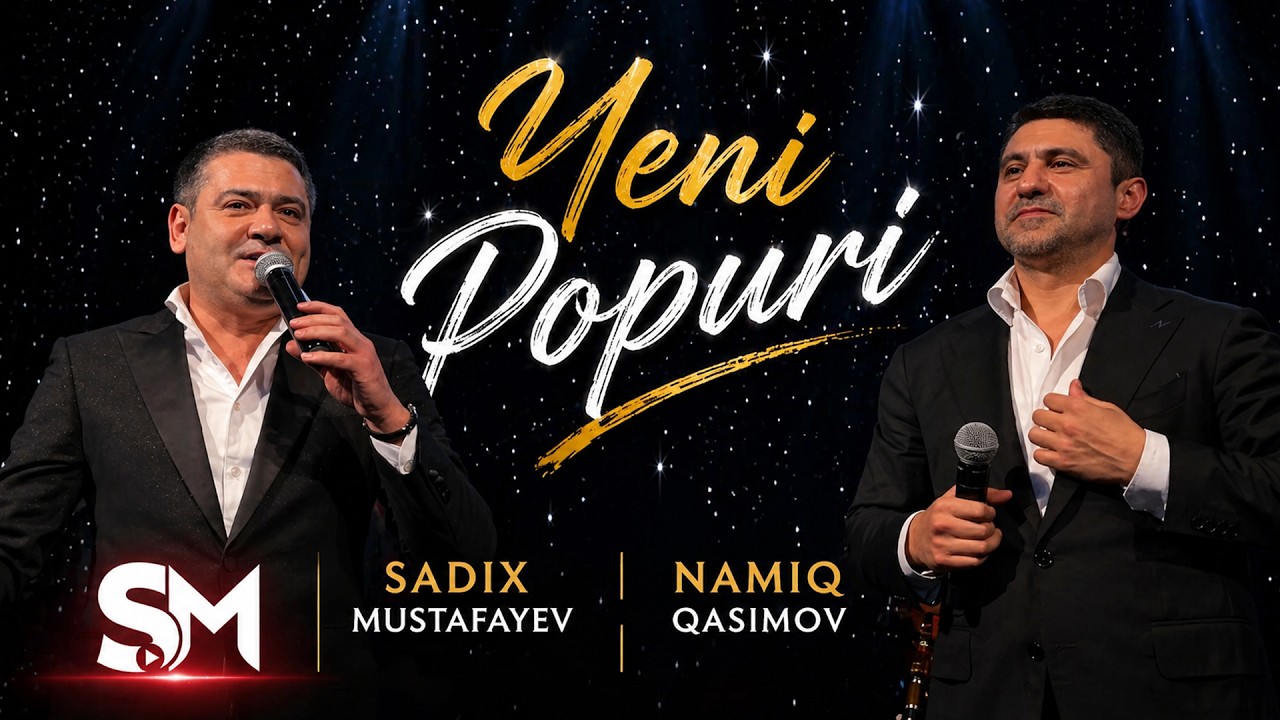 Namiq Qasımov & Sadix Mustafayev - Yeni Popuri 2026 (Official Video) Mp3 Yüklə