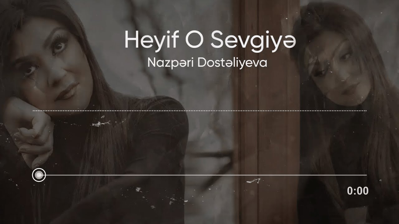 Nazpəri Dostəliyeva — Heyif O Sevgiyə (Rəsmi Audio) Mp3 Yüklə