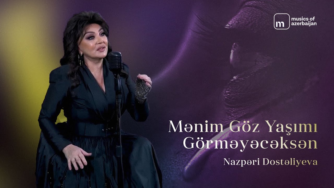 Nazpəri Dostəliyeva — Mənim Göz Yaşımı Görməyəcəksən (Rəsmi Audio) Mp3 Yüklə