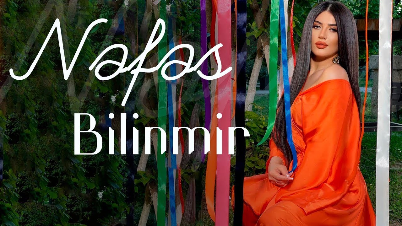 Nefes - Bilinmir 2023 (Yeni Klip) Mp3 Yüklə