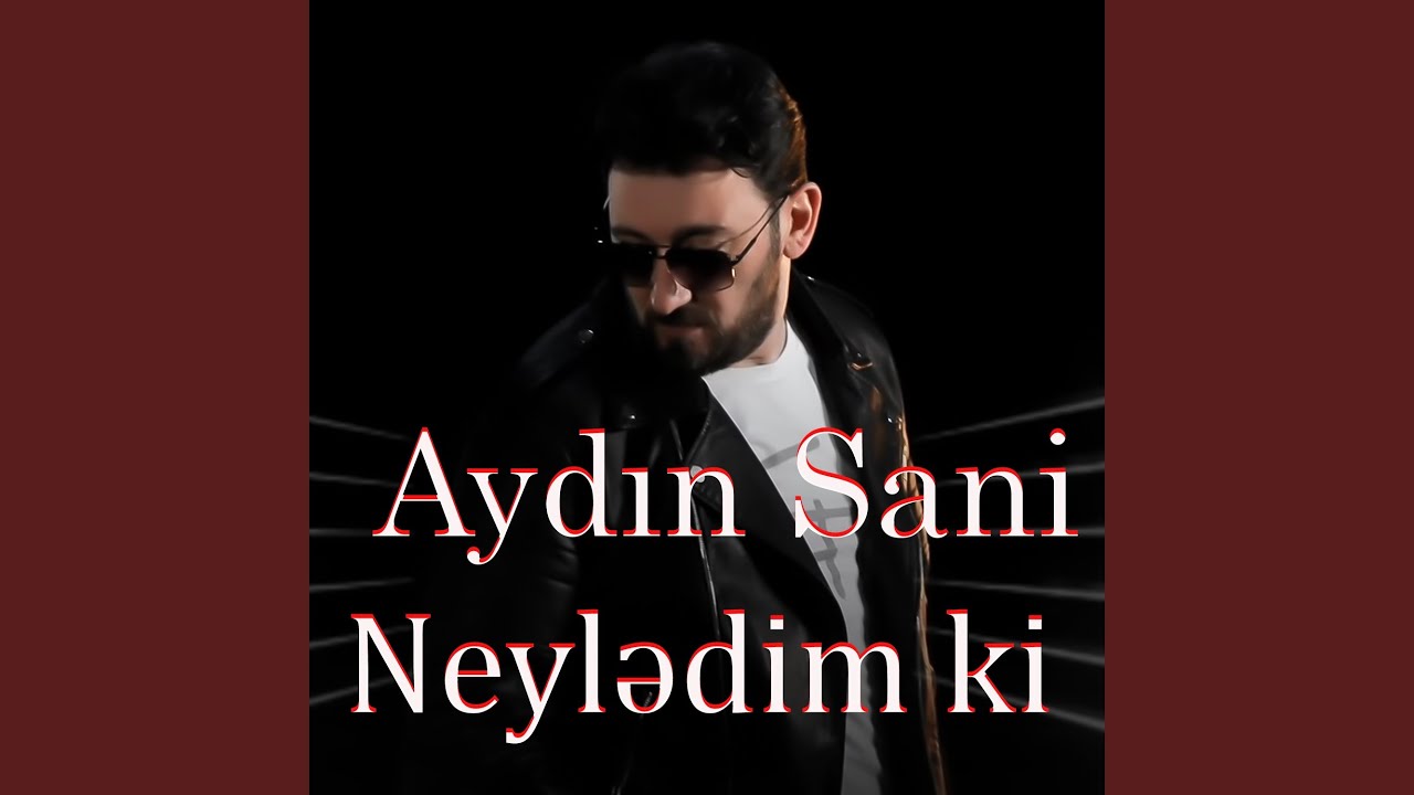 Neylədim Ki Mp3 Yüklə