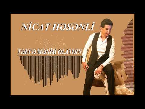Nicat Hesenli- Tekce menim olaydin(Toy) Mp3 Yüklə