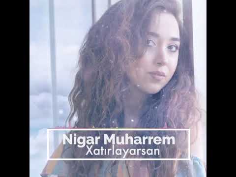 Nigar Muharrem - Xatırlayarsan Məni (Akustik) Mp3 Yüklə